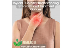 Thyroid Disorders: Understanding Symptoms and Treatment Options