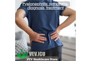 Pyelonephritis: symptoms, diagnosis, treatment