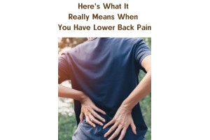 Here's What It Really Means When You Have Lower Back Pain