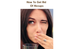 How To Get Rid Of Hiccups