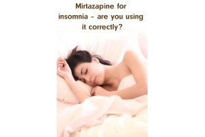 Mirtazapine for insomnia – are you using it correctly?