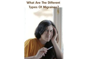 What Are The Different Types Of Migraines?