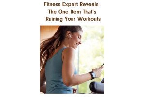 Fitness Expert Reveals The One Item That's Ruining Your Workouts