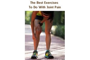 The Best Exercises To Do With Joint Pain